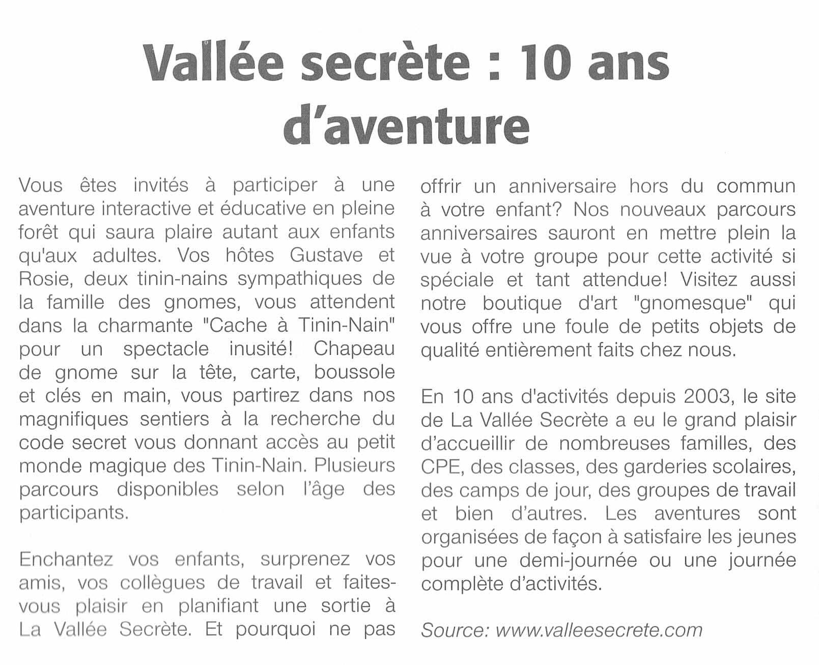 Vallée Secrète : 10 ans d'aventure